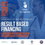 RESULT BASED FINANCING:  A SUSTAINABLE APPROACH FOR INTERNATIONAL PARTNERSHIP